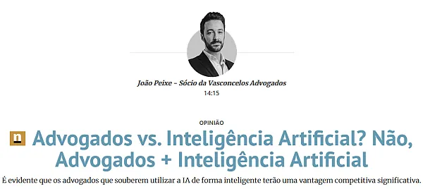 Advogados vs. Inteligência Artificial? Não, Advogados + Inteligência Artificial